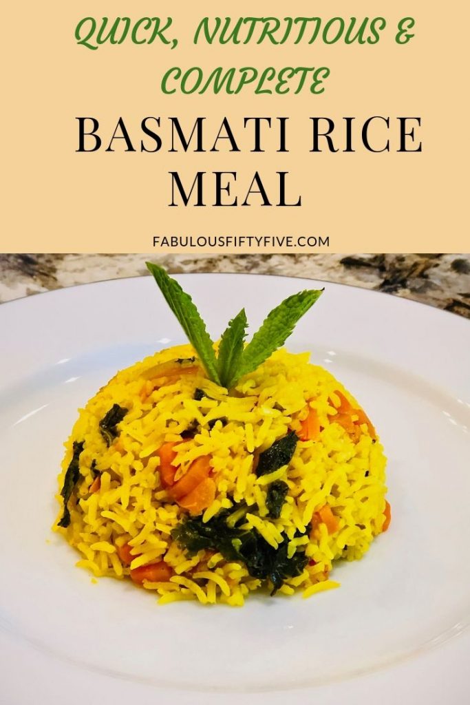 Recipe for a quick, complete, and nutritious meal with basmati rice.  